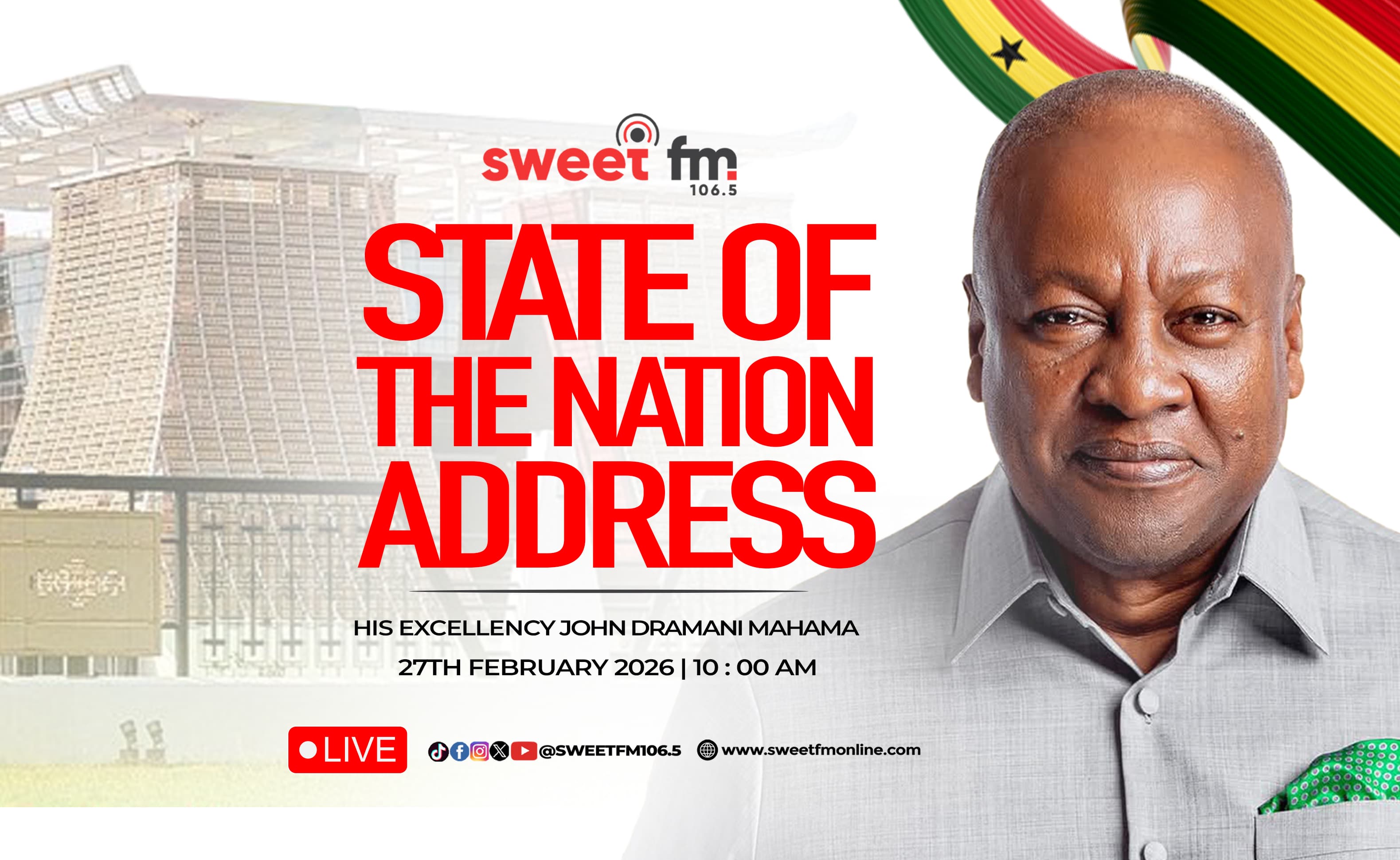 Mahama Set to Deliver State of the Nation Address